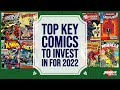 Top Key Comics To Invest In For 2022