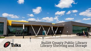P2 Talks – Bullitt County Library Project