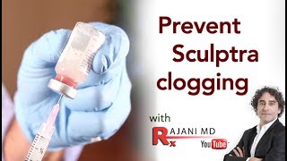 Sculptra Clogging No More - Dr Rajani