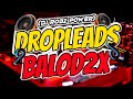 Freaks DropLeads Balod2x X Style Bounce Remix 2025 2026 