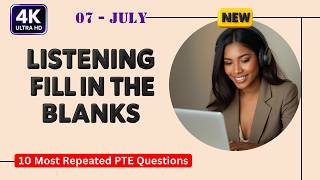 PTE Listening Fill in the Blanks July 2026 | Must Practice | Real Exam Questions 90+
