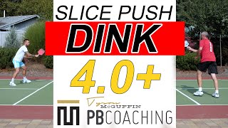 Tyson McGuffin Pickleball Coaching- 9 Week Fundamental Series- Week #2 The Slice Push Dink - 4.0+