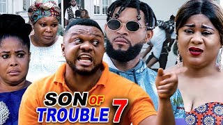 SON OF TROUBLE SEASON 7 - (New Movie) Ken Erics 2020 Latest Nigerian Nollywood Movie Full HD