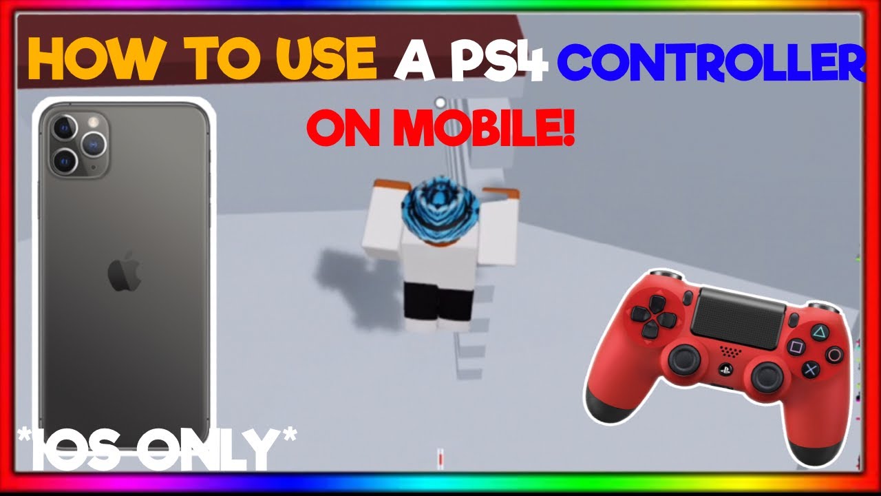 How To Use A Ps4 Controller On Roblox Mobile Bluetooth Controllers Roblox Tutorial Youtube - how to play roblox mobile with a controller