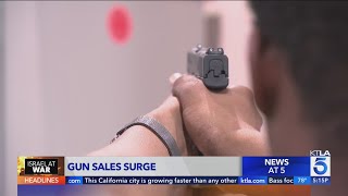 Gun sales in SoCal surge amid war in Middle East