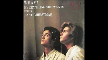 Wham! - Everything She Wants Remastered