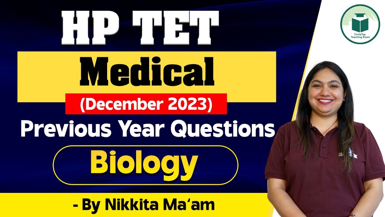 HP TET MEDICAL - BIOLOGY PYQ 2023 | HP TET Previous Year Question Paper Dec 2023 | Nikkita Ma'am