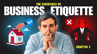 THE ESSENTIALS OF BUSINESS ETIQUETTE