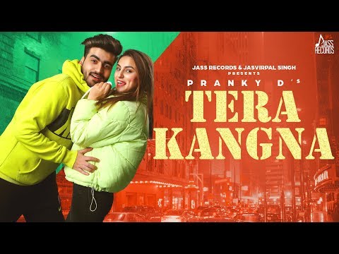 Tera-Kangna-Lyrics--Pranky-D