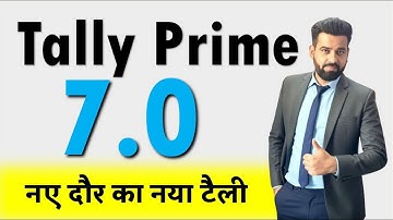 Tally Prime 7.0 Update | What Is New in Tally Prime 7.0 | Complete Update & Live Practical Demo