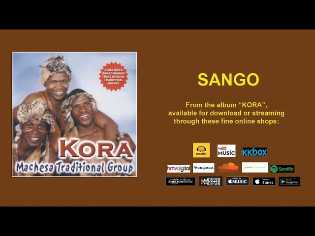 MACHESA TRADITIONAL GROUP - SANGO (OFFICIAL AUDIO) class=