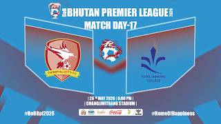 🔴 LIVE | THIMPHU CITY FC vs RTC FC | BoB Bhutan Premier League 2026 | Official Broadcast