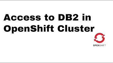 HOW TO: Remote Access to DB2 in OpenShift Cluster with DBeaver