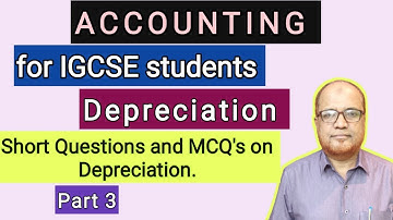 Accounting I for IGCSE Students I Depreciation I Short Questions and MCQ I Part 3 I Hasham Ali Khan