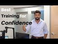 Fastest Way to Develop Confidence!