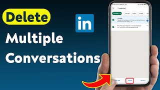 How To Delete Multiple Conversations On LinkedIn (Updated)