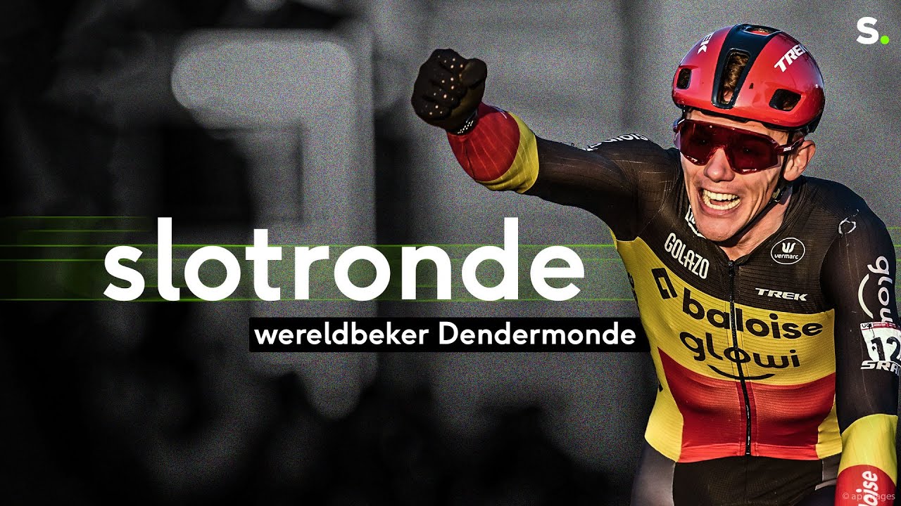 Bekijk de razendspannende slotronde van de wereldbeker in Dendermonde!
