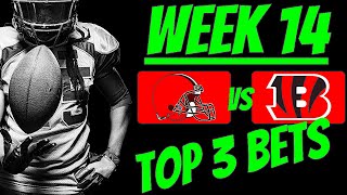 Top 3 NFL Picks - Week 14 | 🏈 NFL Bets