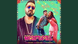 Heartfail - Mika Singh