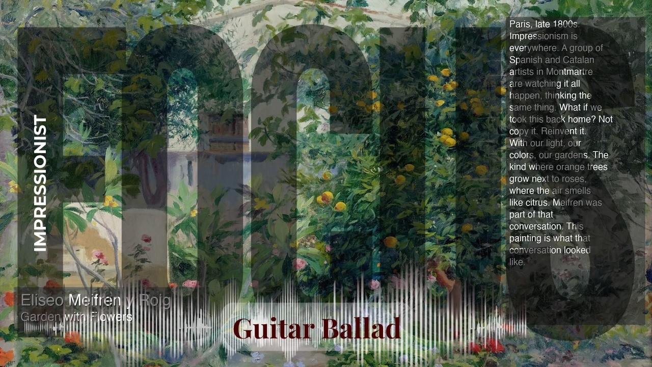 Focus - Guitar Ballad with Impressionist | Meifren y Roig · Garden with Flowers & others