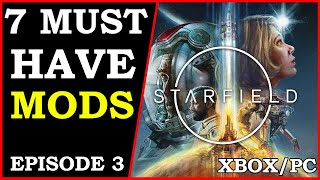 7 Must Have Starfield MODS For XBOX And PC | Shattered Space Best Mods
