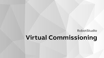 ABB RobotStudio® Virtual Commissioning
