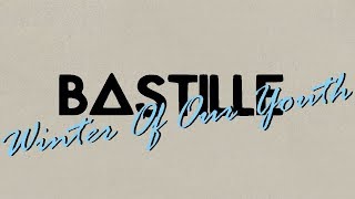 Video thumbnail of "Bastille-Winter Of Our Youth (lyrics español e ingles)"