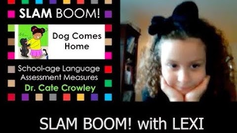 5. EBP in Language Disability Evaluations: Teletherapy SLAM BOOM Cards