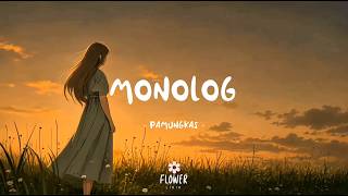 Pamungkas - Monolog / Lirik Lagu Mix