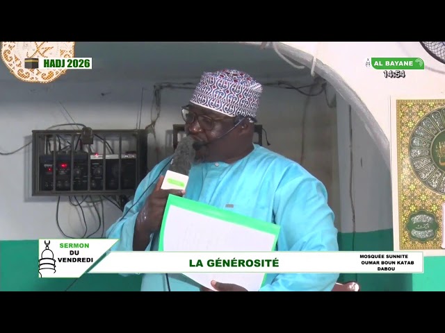 Sermon du vendredi à la mosquée Ibn Khatab : La générosité en Islam