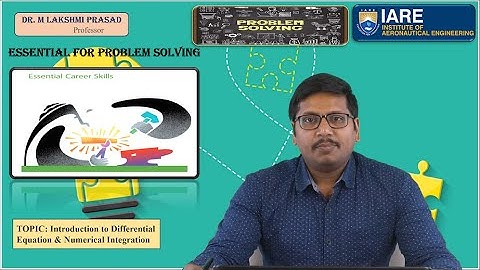 Introduction to Differential Equation & Numerical Integration by Dr. M Lakshmi Prasad