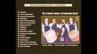 Hey Onbeşli - Öz Sinop Halk Oyunları Davul Zurna - 3