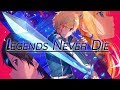 Sword Art Online: Alicization [AMV] - Legends Never Die