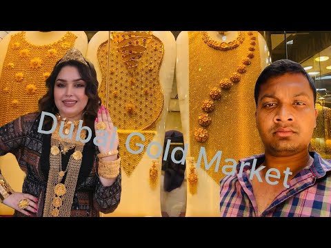 DUBAI GOLD SOUK – DEIRA DUBAI – BUR❤️❤️