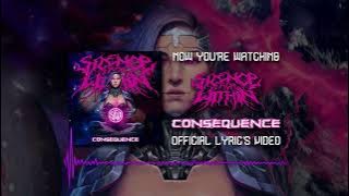 SILENCE FROM WITHIN - CONSEQUENCE official lyric video