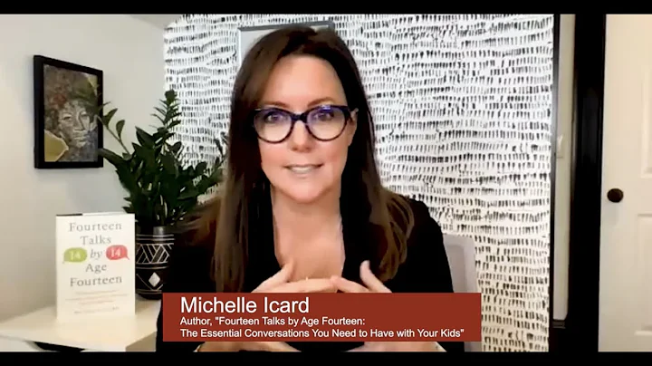 Michelle Icard: 14 Talks by Age Fourteen: Essential Conversations You Need to Have with Your Kids
