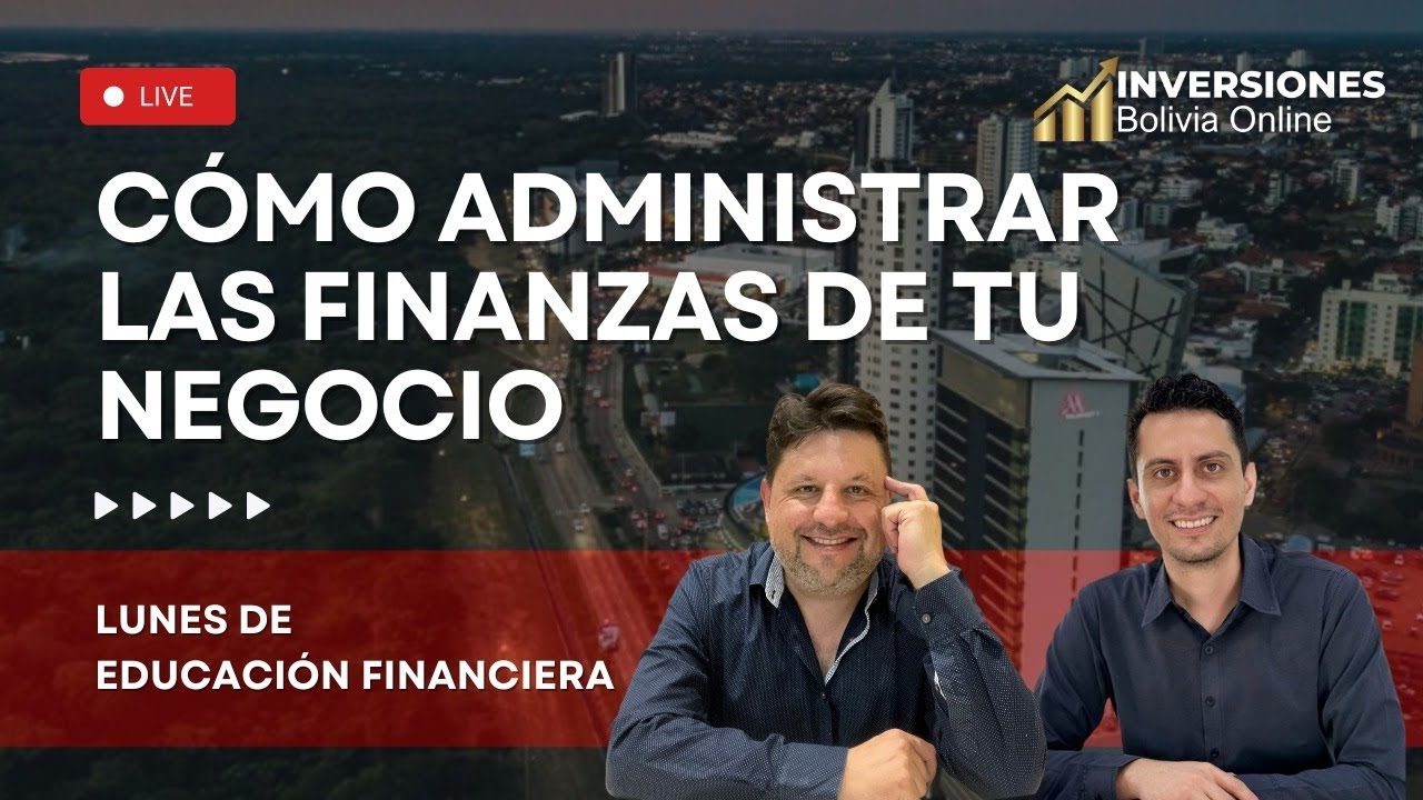 🔴CÓMO ADMINISTRAR LAS FINANZAS DE TU NEGOCIO | EDUCACIÓN FINANCIERA ...