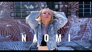 Naomi Jon - NAOMI choreo by Evgeniia Gracheva