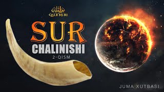 : Sur Chalinishi (2-qism) | Jum'a Xutbasi | Ustoz Abu Hanifa