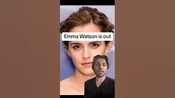 Emma Watson is out