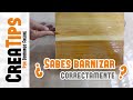 Cómo BARNIZAR MADERA paso a paso - Barnizar muebles de madera a mano - Aplicar SELLADOR y BARNIZ