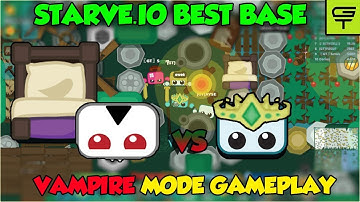 STARVE.İO VAMPIRE MODE BEST BASE - BEST GAMEPLAY (Starve.io Vampire Mode Tutorial) #16