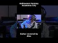 Academia City - Halloween Fantasy Guitar covered by Alex #Shorts