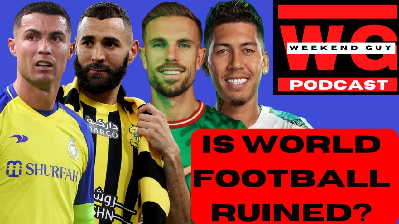 WEEKEND GUY PODCAST WITH SIHLE (EPISODE 10) IS WORLD FOOTBALL