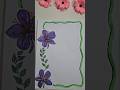 4 easy beautiful border designs 😇 #smitaminivlog