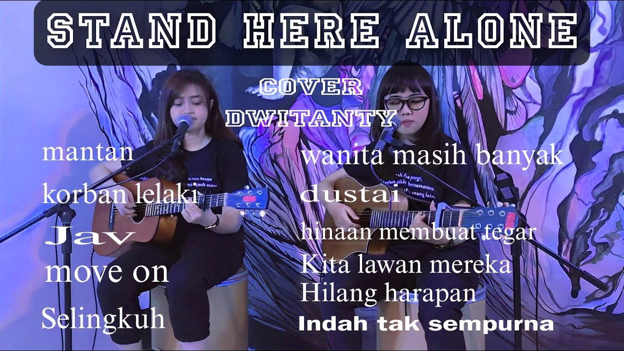 Dwitanty Full Album Cover stand here alone YouTube