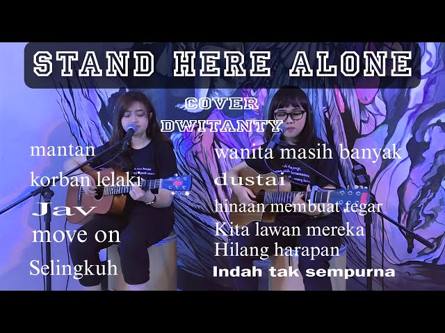Dwitanty Full Album Cover || stand here alone class=