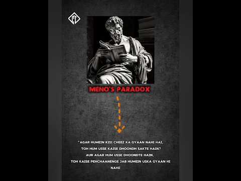 Meno's paradox explaine#type