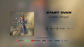 Cantika Abigail - START OVER (Official Audio)