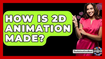 How Is 2D Animation Made? - The Animation Reel